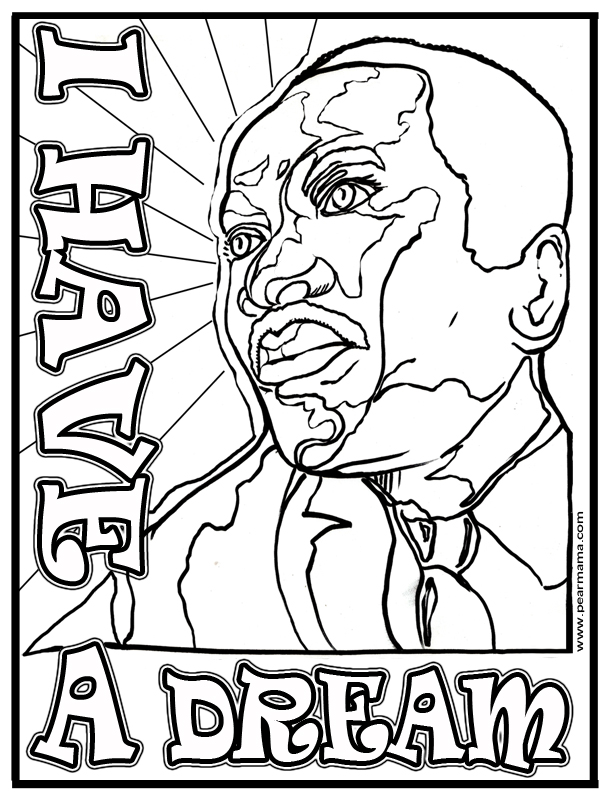 "I have a dream": MLK Coloring Page | Pearmama