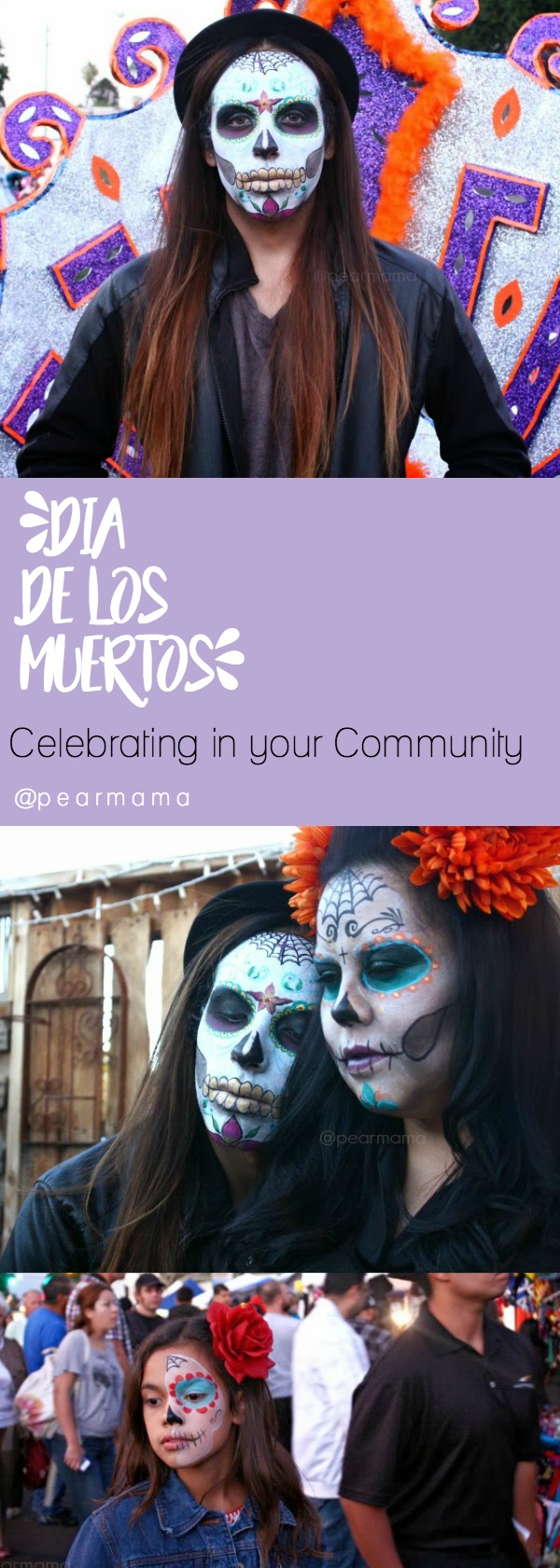 We celebrate Dia de los Muertos by painting our face like calaveras and heading to the Day of the Dead festivities with our family in downtown Riverside.