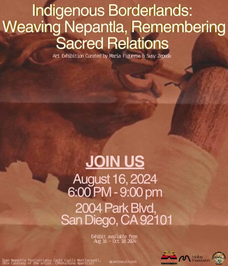 Weaving Nepantla, Remembering Sacred Relations Centro Cultural de la Raza