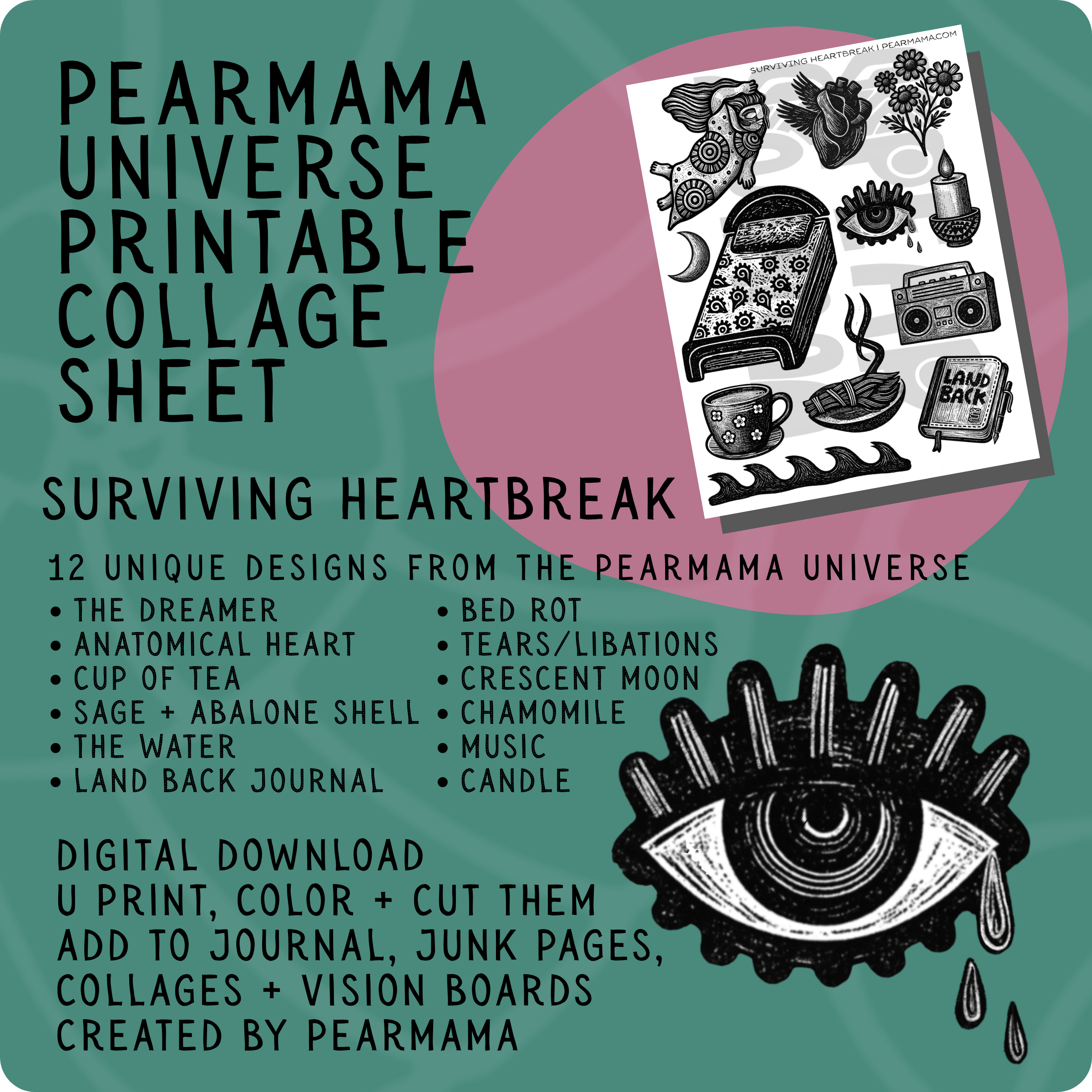 pearmama universe printable collage sheet: surviving heartbreak